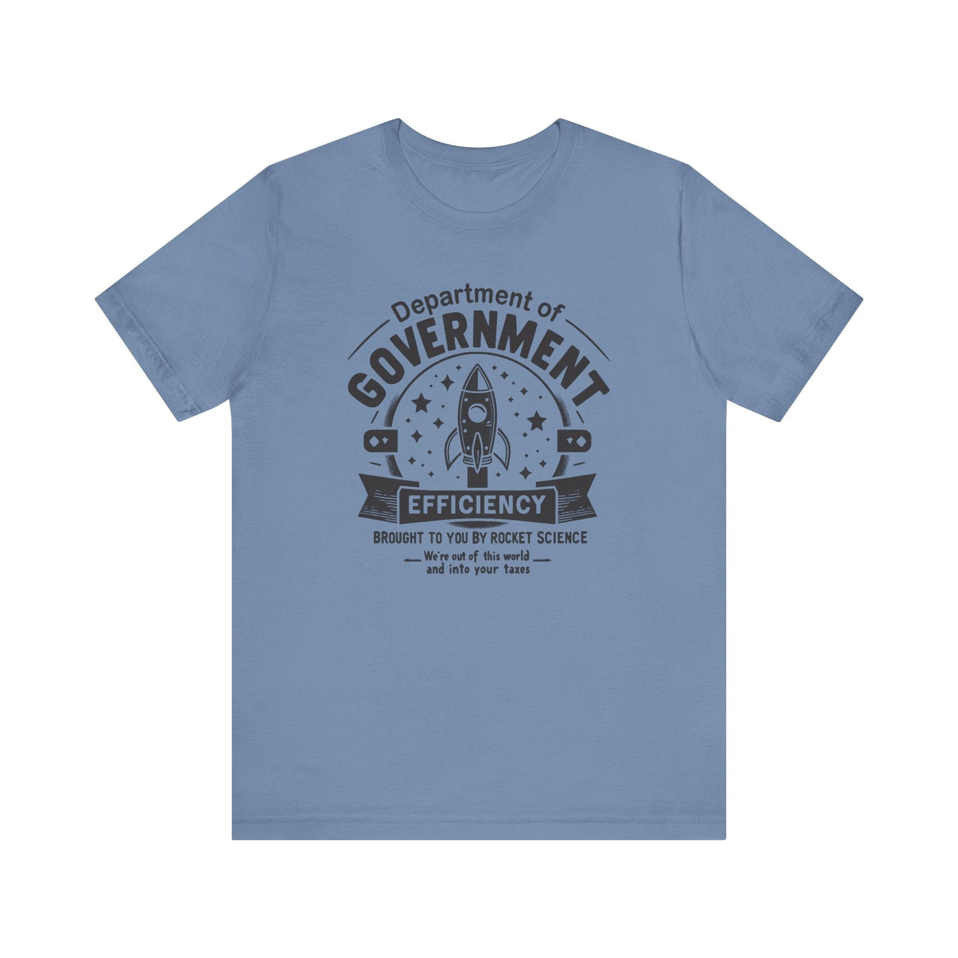 "Out of This World and Into Your Taxes" Political Humor T-Shirt - WhimsyInkWear