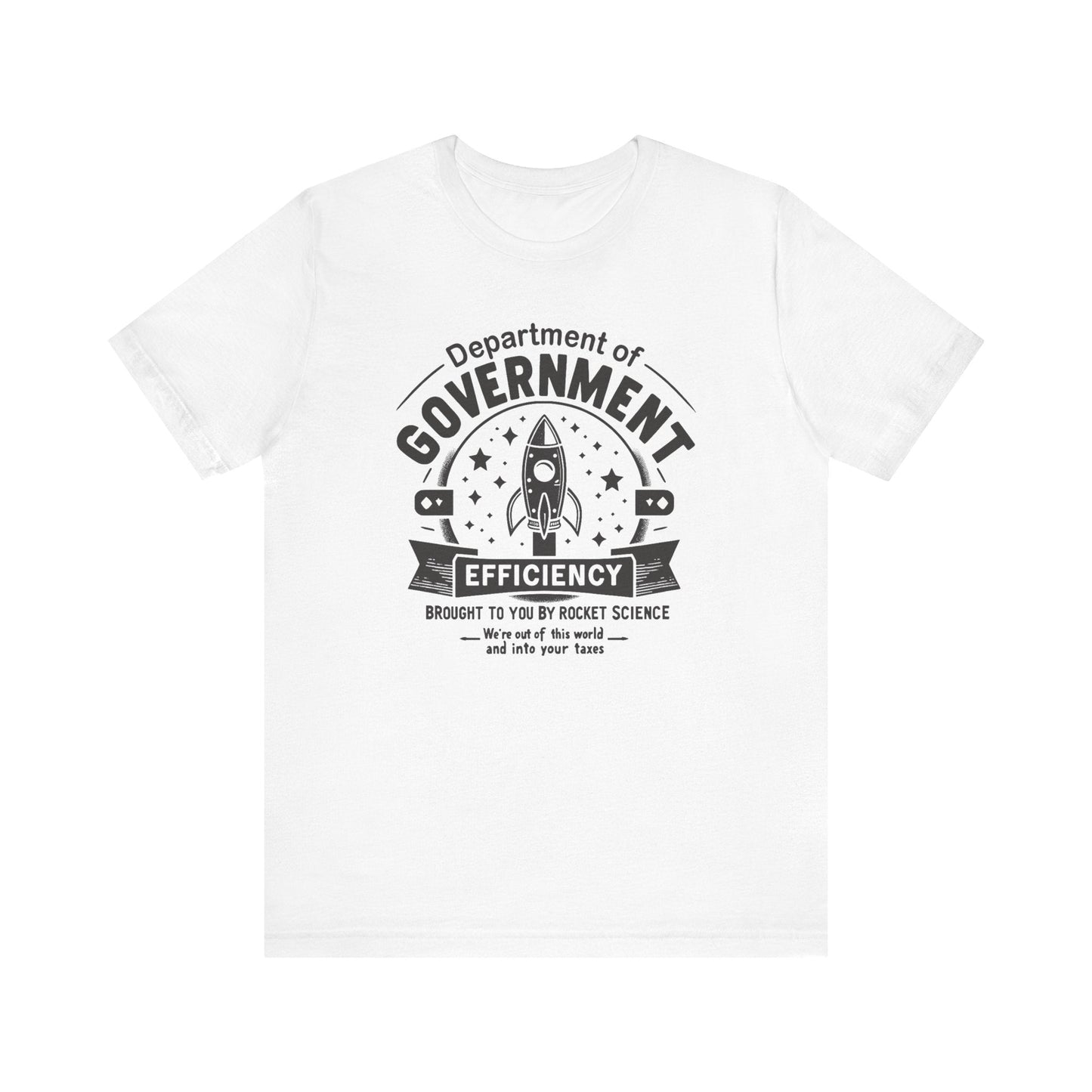 "Out of This World and Into Your Taxes" Political Humor T-Shirt - WhimsyInkWear