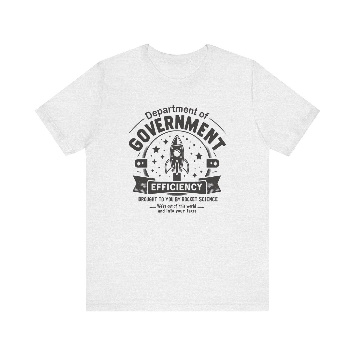 "Out of This World and Into Your Taxes" Political Humor T-Shirt - WhimsyInkWear
